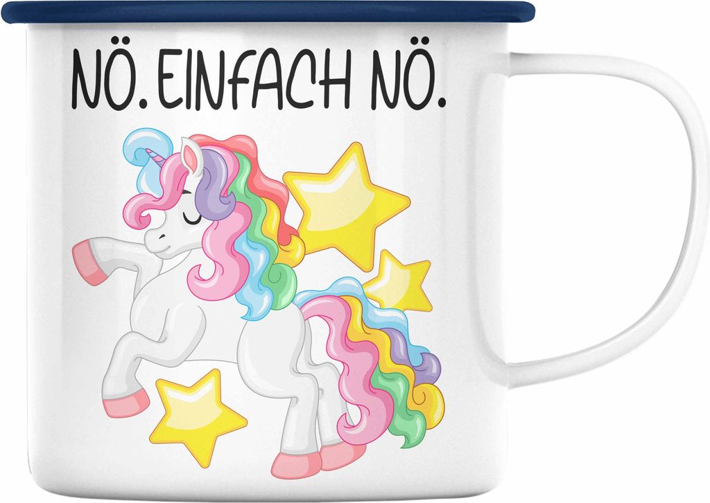 Trendation - Lustige Nö Einfach Nö Emaille Tasse Mit Spruch Einhorn Emaille Emaille Tasse Geschenk Mama Freundin Kollegin Geschenkidee Arbeit Fra...