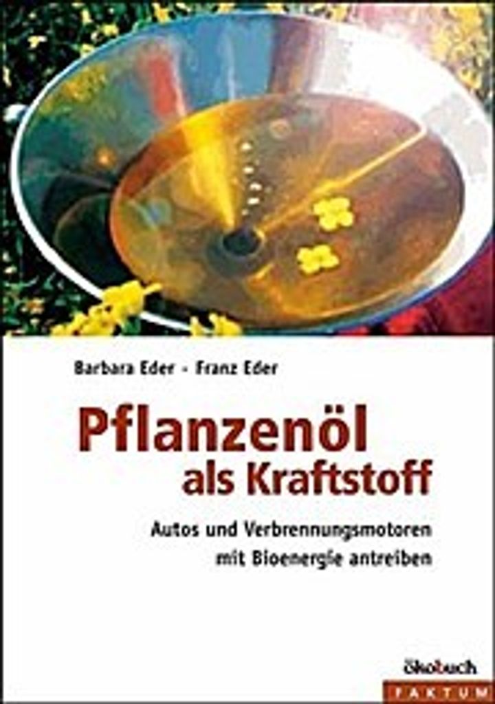 Pflanzenöl als Kraftstoff
