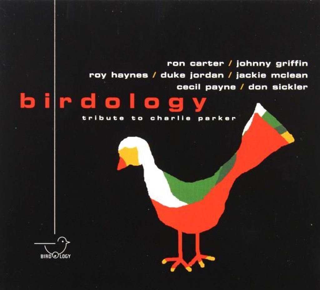 Birdology: A Tribute To Charlie Parker Vol.2