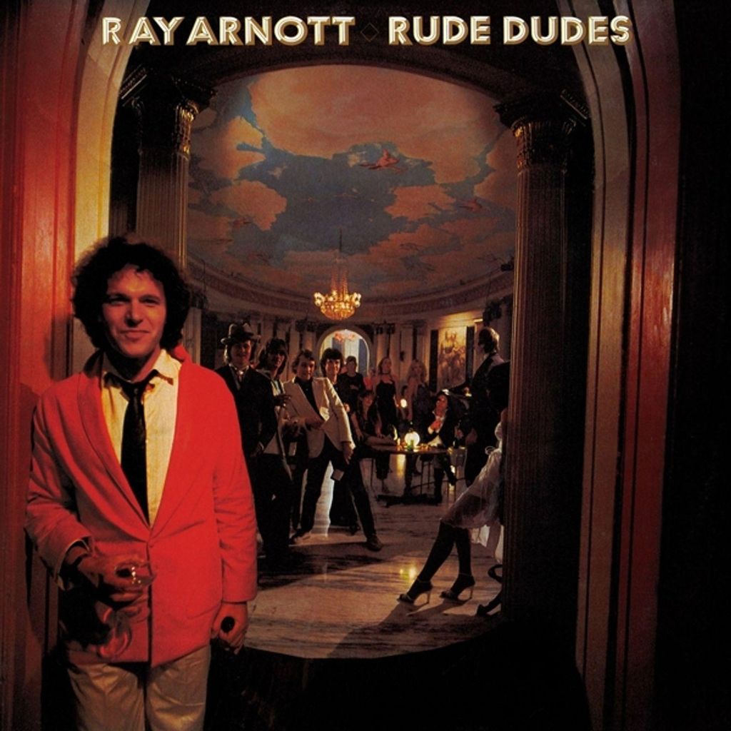 Arnott, R: Rude Dudes