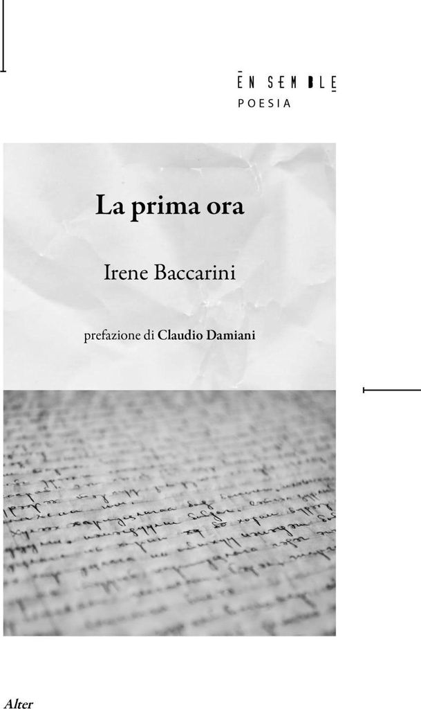 Baccarini, I: Prima ora