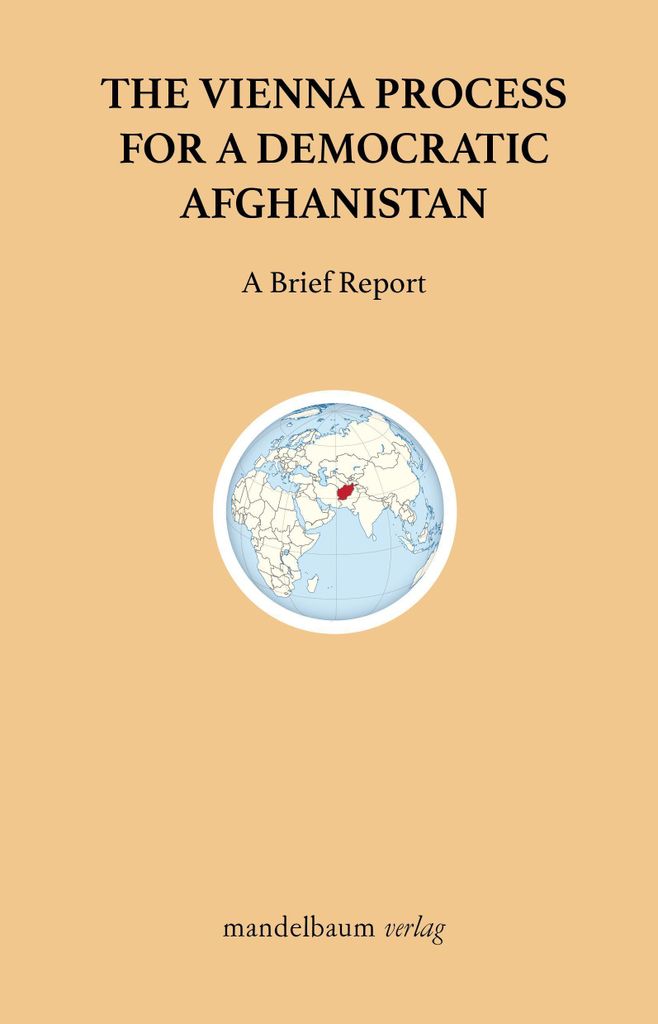 The Vienna Process for a Democratic Afghanistan