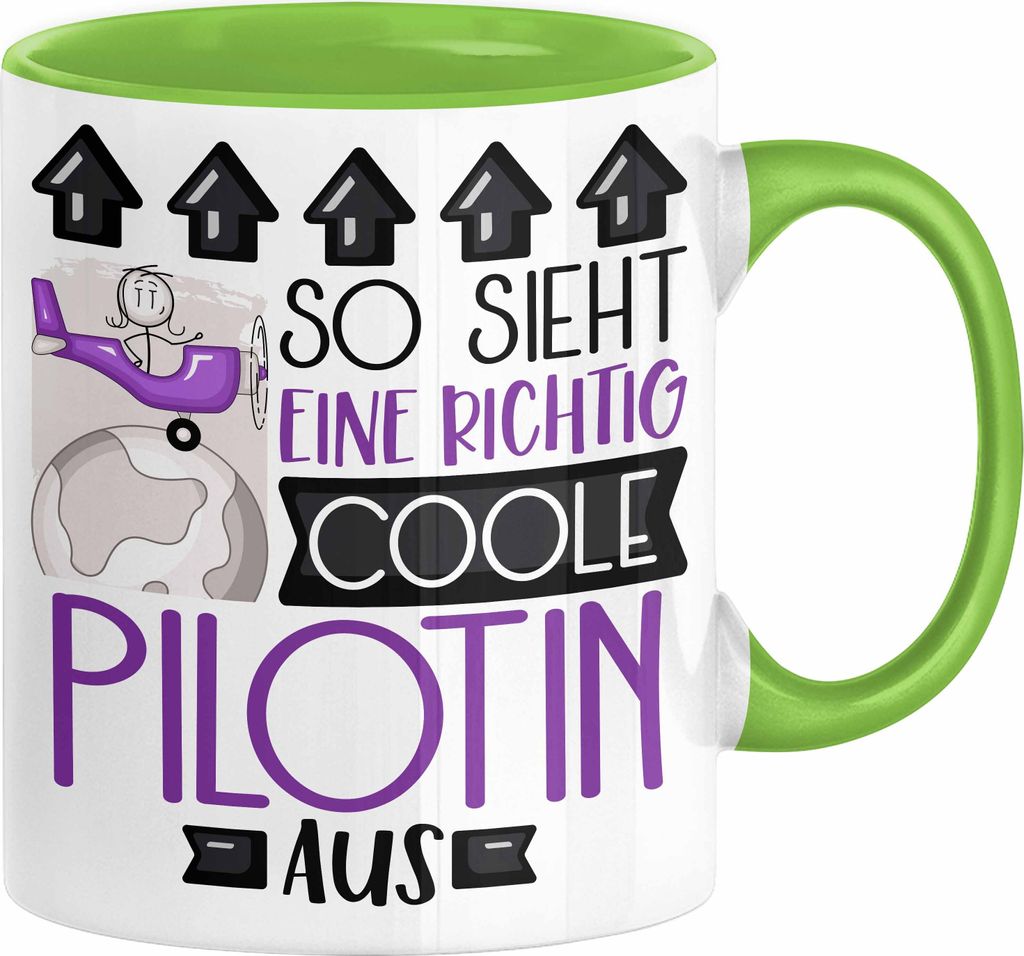 Pilotin Geschenk Tasse Geschenkidee für Pilotin Geburtstag Weihnachten Spruch So Sieht Eine Richtig Coole Pilotin Aus Kaffee-Becher (Grün)