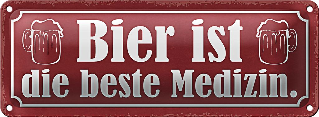 Blechschild Spruch 27x10cm Bier ist die beste Medizin rosa Schild