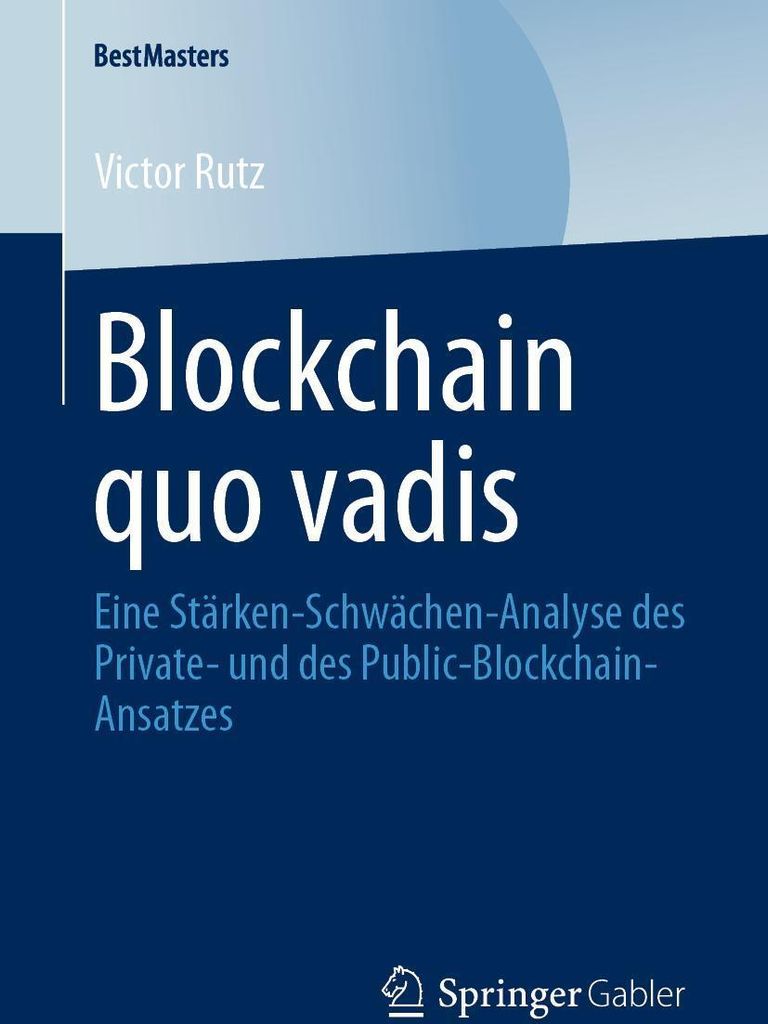 Blockchain quo vadis