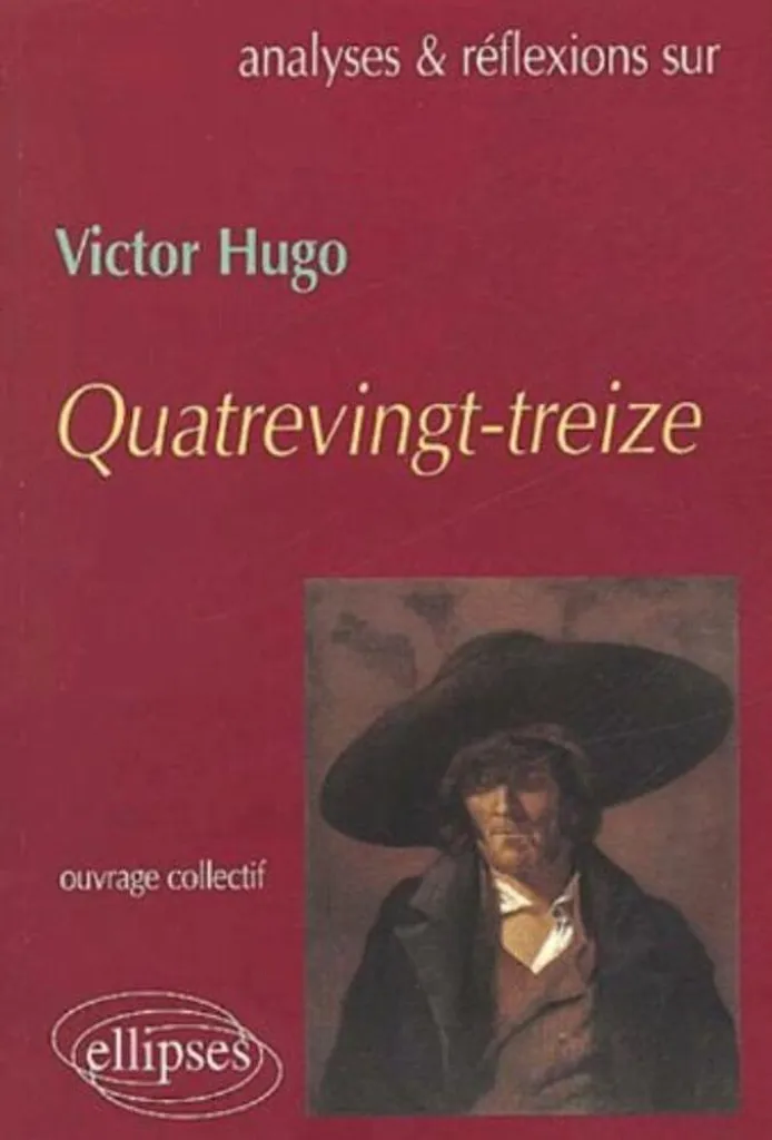 Quatrevingt-treize de Victor Hugo - Roman Historique Relié de Qualité