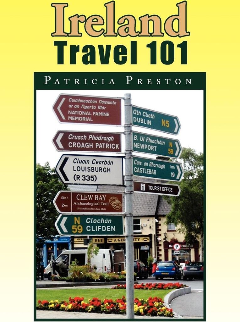Ireland Travel 101