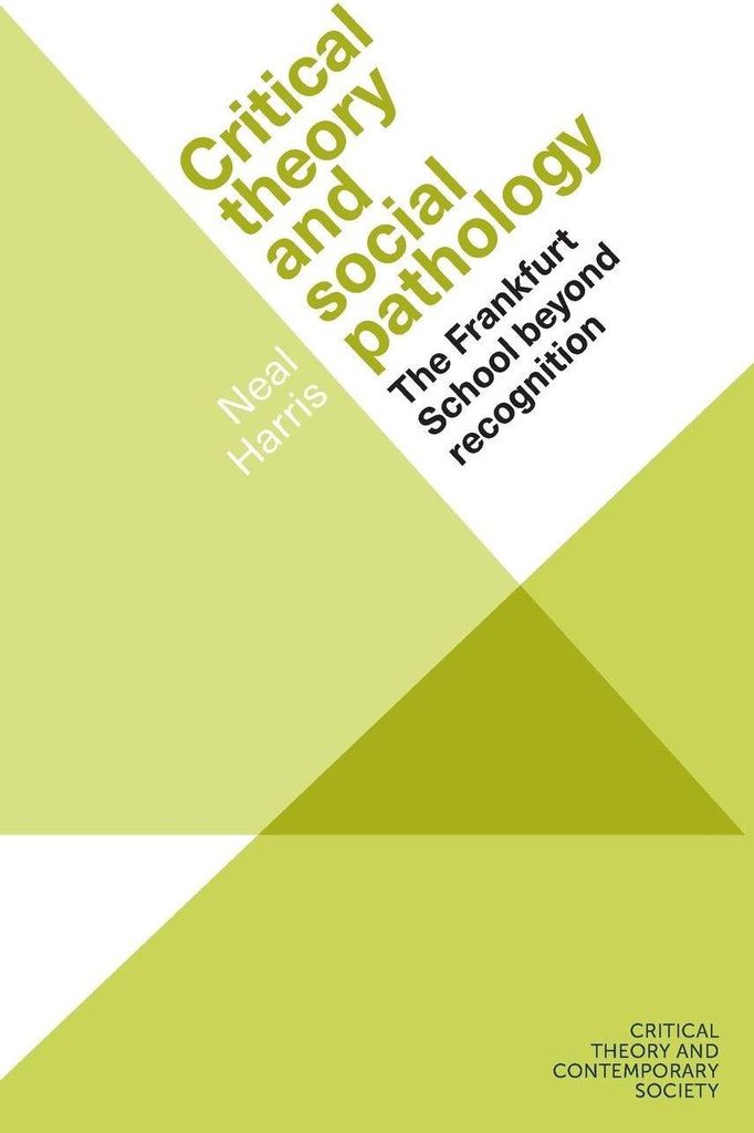Critical theory and social pathology