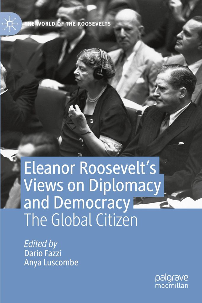 Eleanor Roosevelt's Views on Diplomacy and Democracy