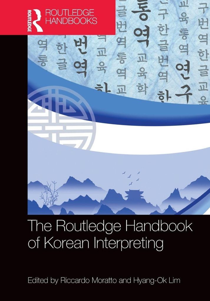 Das Routledge-Handbuch zum Dolmetschen von Koreanisch
