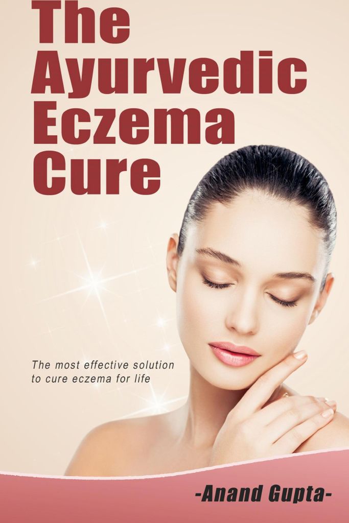The Ayurvedic Eczema Cure