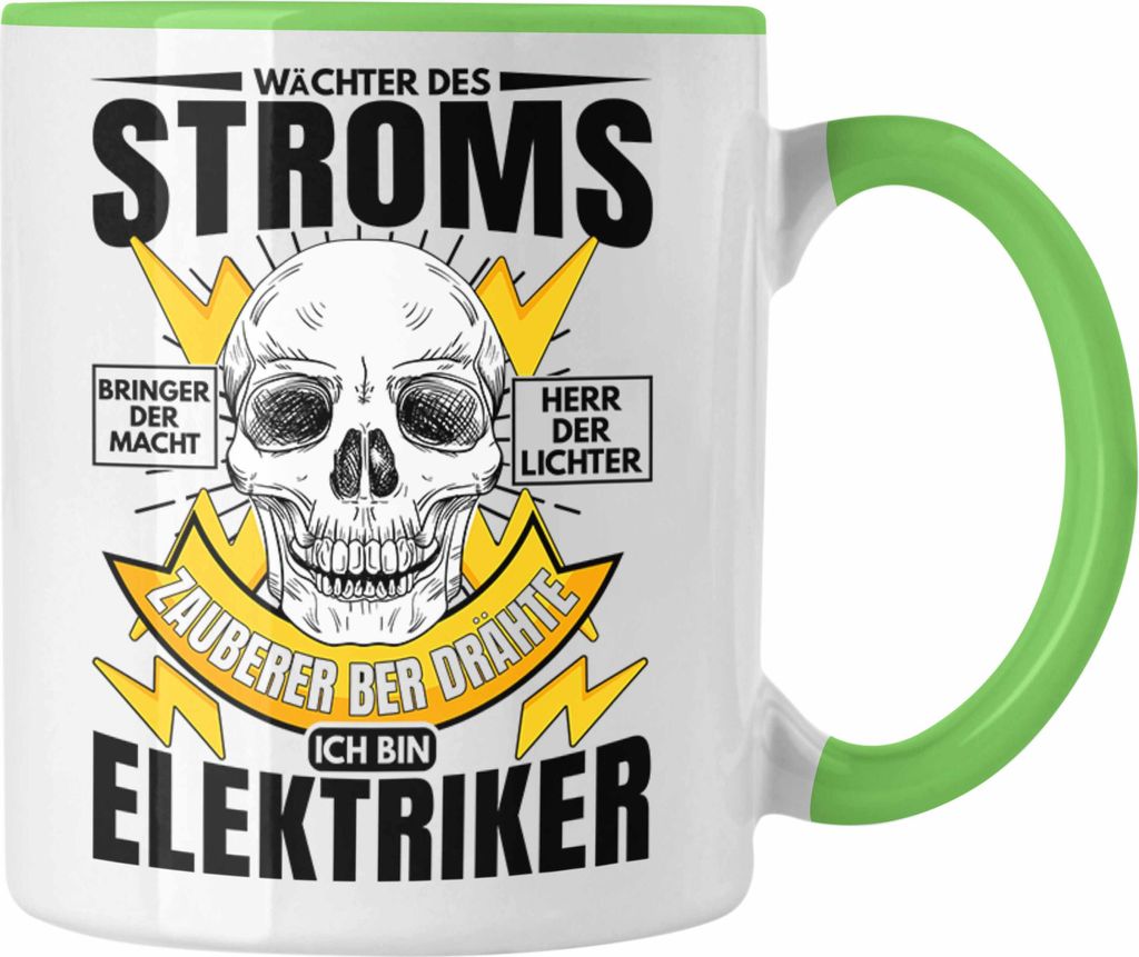 Trendation - Elektriker Tasse Geschenk Elektromeister Lustiger Spruch Männer Geschenkidee Wächter Des Stroms (Grün)