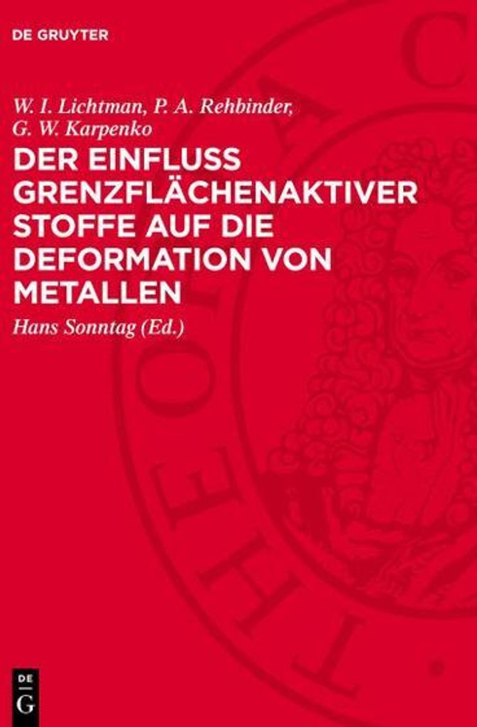 Der Einfluss grenzflächenaktiver Stoffe auf die Deformation von Metallen