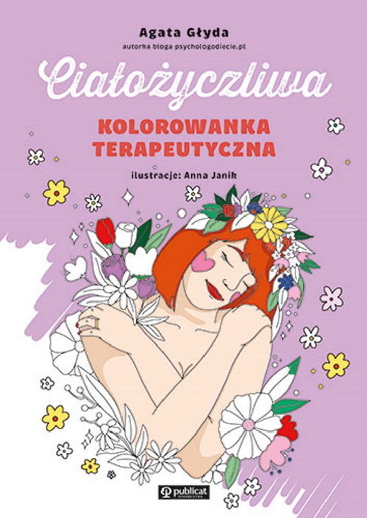 Ciałożyczliwa kolorowanka terapeutyczna dla dorosłych
