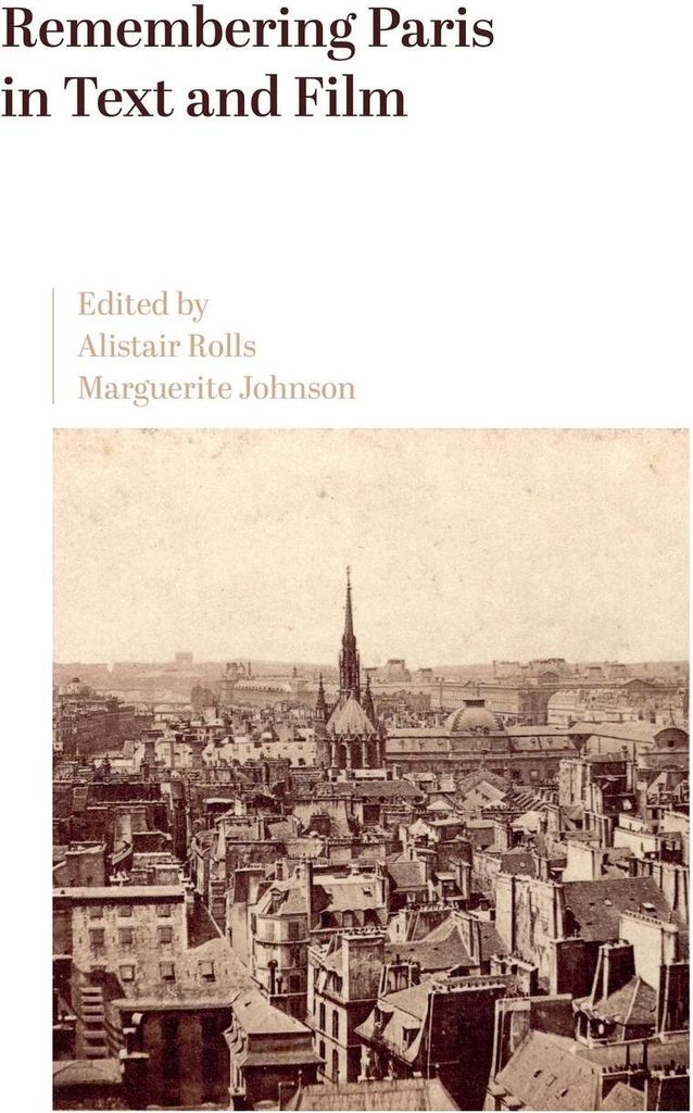 Remembering Paris in Text and Film