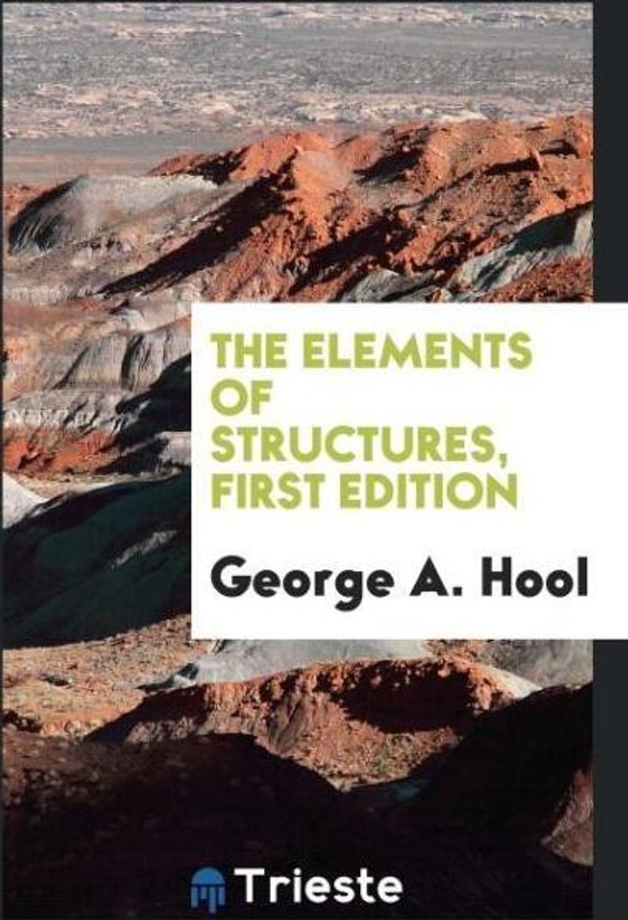 The elements of structures, First Edition