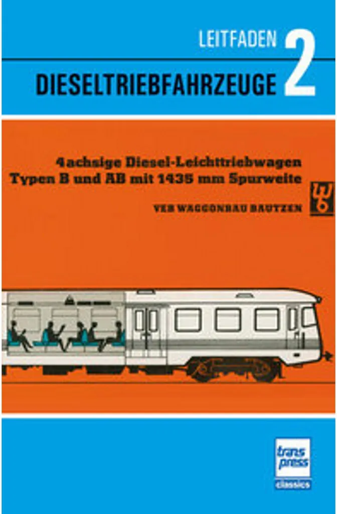 Comprendre la technologie Diesel DR avec le livre technique Band 2 Reichsbahn