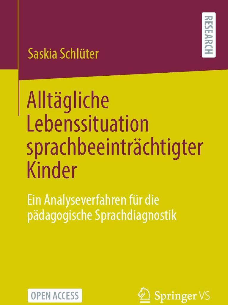 Alltägliche Lebenssituation sprachbeeinträchtigter Kinder