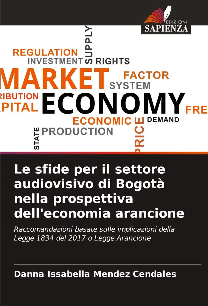 Le sfide per il settore audiovisivo di Bogotà nella prospettiva dell'economia arancione