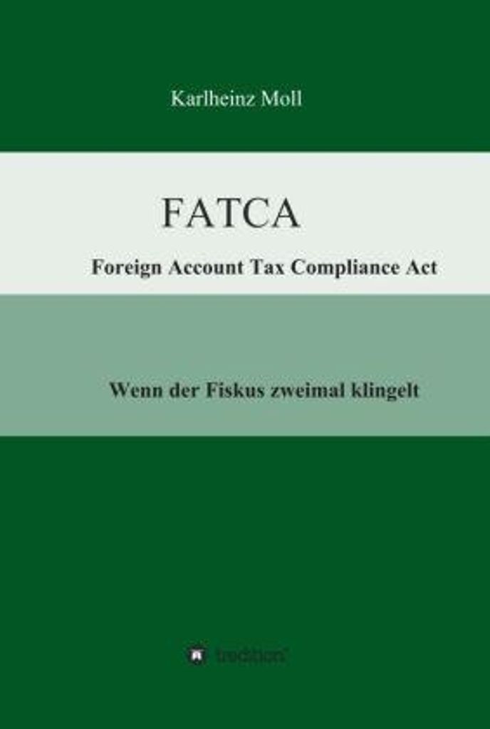 FATCA - Foreign Account Tax Compliance Act