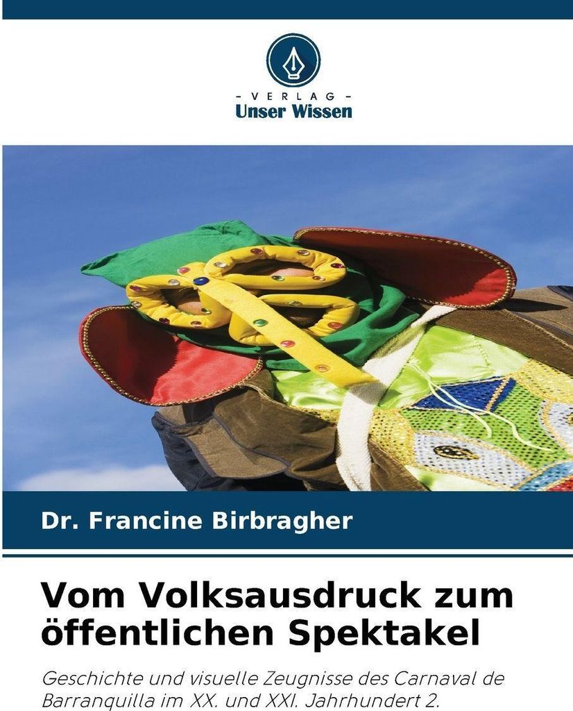 Vom Volksausdruck zum öffentlichen Spektakel