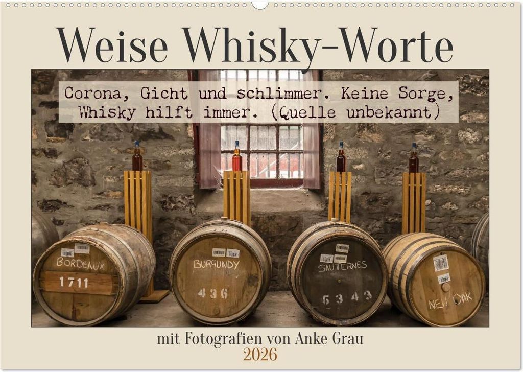 Weise Whisky-Worte (Wandkalender 2026 DIN A2 quer), CALVENDO Monatskalender