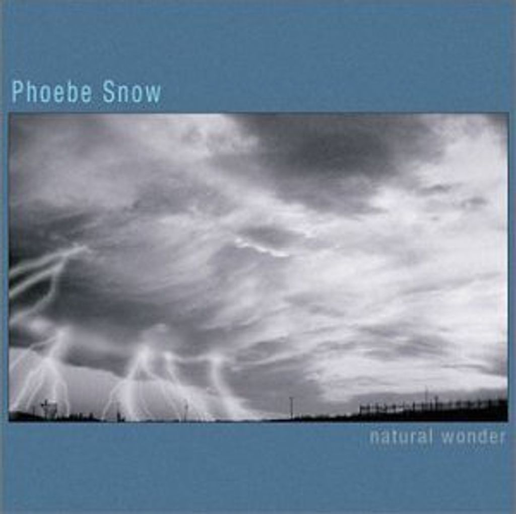 Phoebe Snow - Natural Wonder