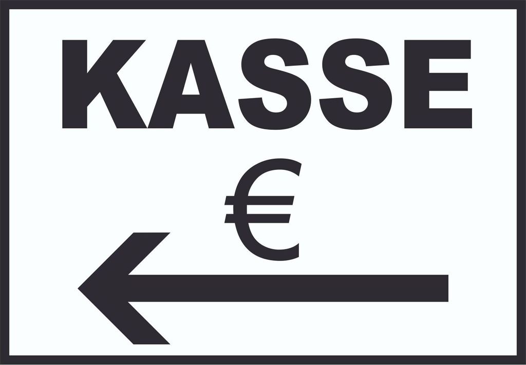 Kasse links Schild A4 Rückseite selbstklebend