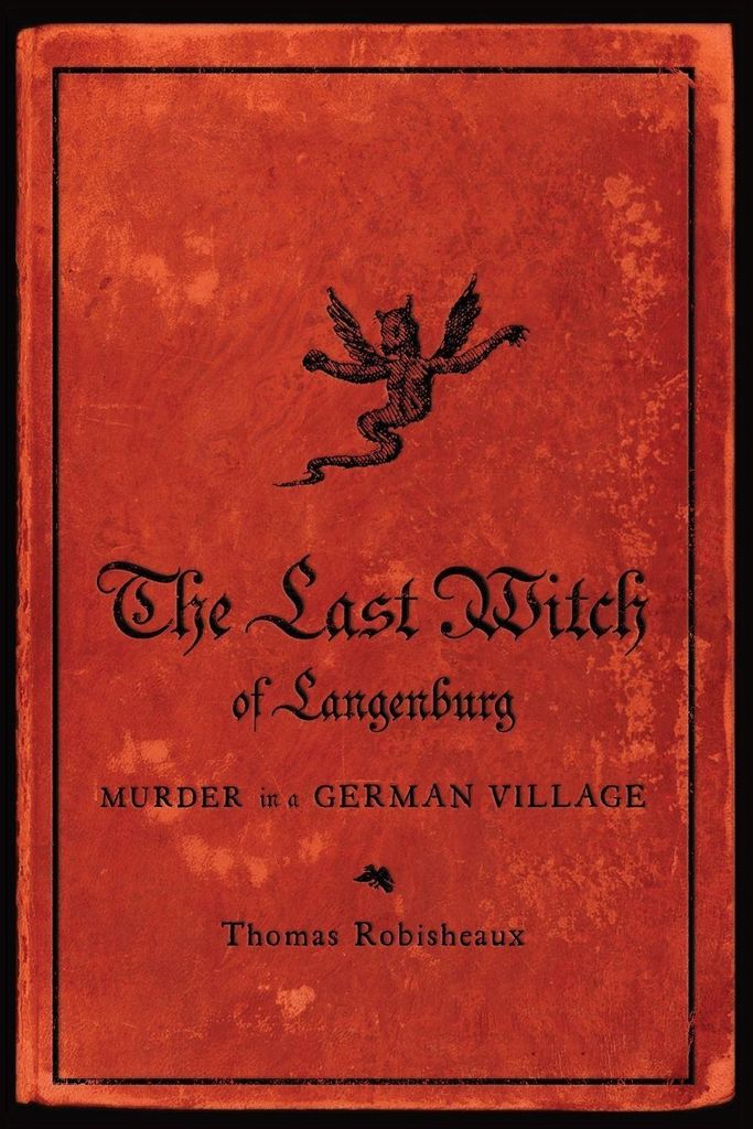 The Last Witch of Langenburg