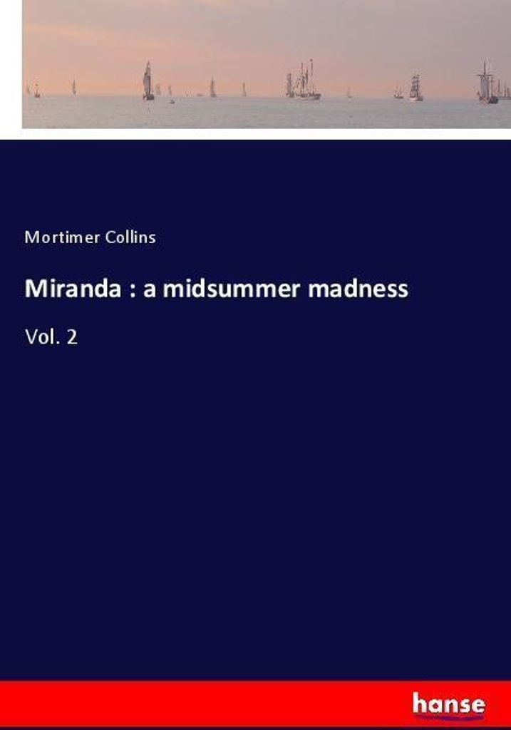 Miranda : a midsummer madness