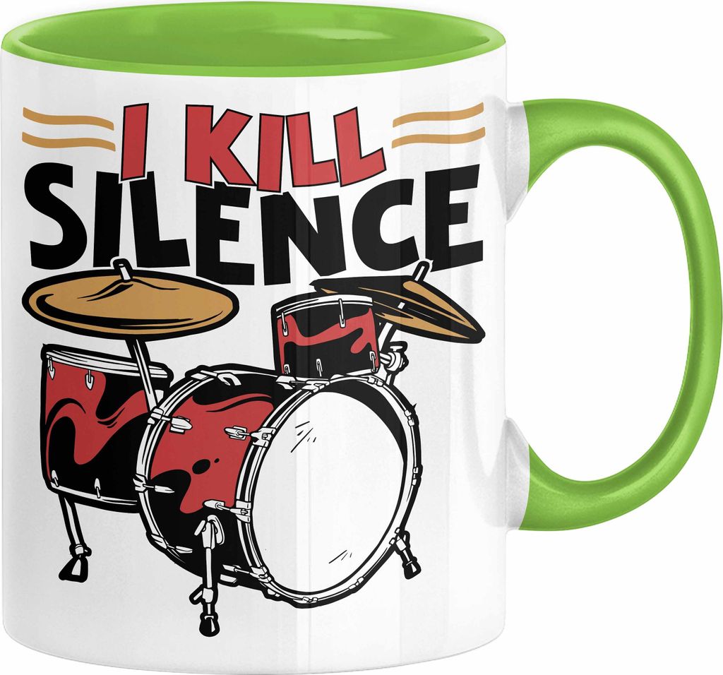Schlagzeug-Spieler Geschenk Drummer Tasse Geschenkidee Spruch I Kill Silence Bandmitglied Schlagzeuger (Grün)