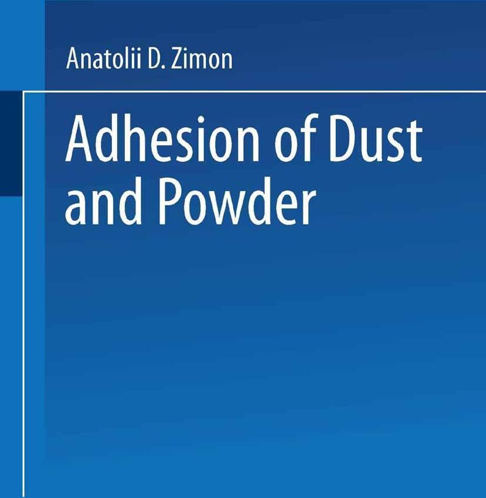 Adhesion of Dust and Powder
