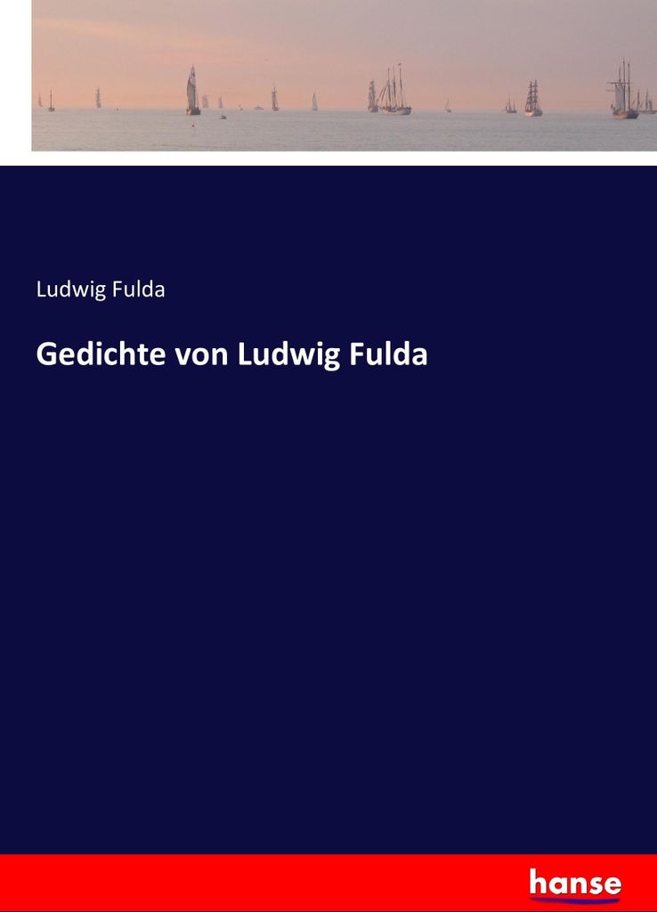 Gedichte von Ludwig Fulda