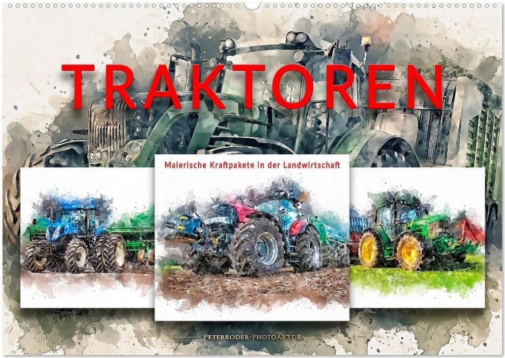 Traktoren - malerische Kraftpakete in der Landwirtschaft (Wandkalender 2026 DIN A2 quer), CALVENDO Monatskalender