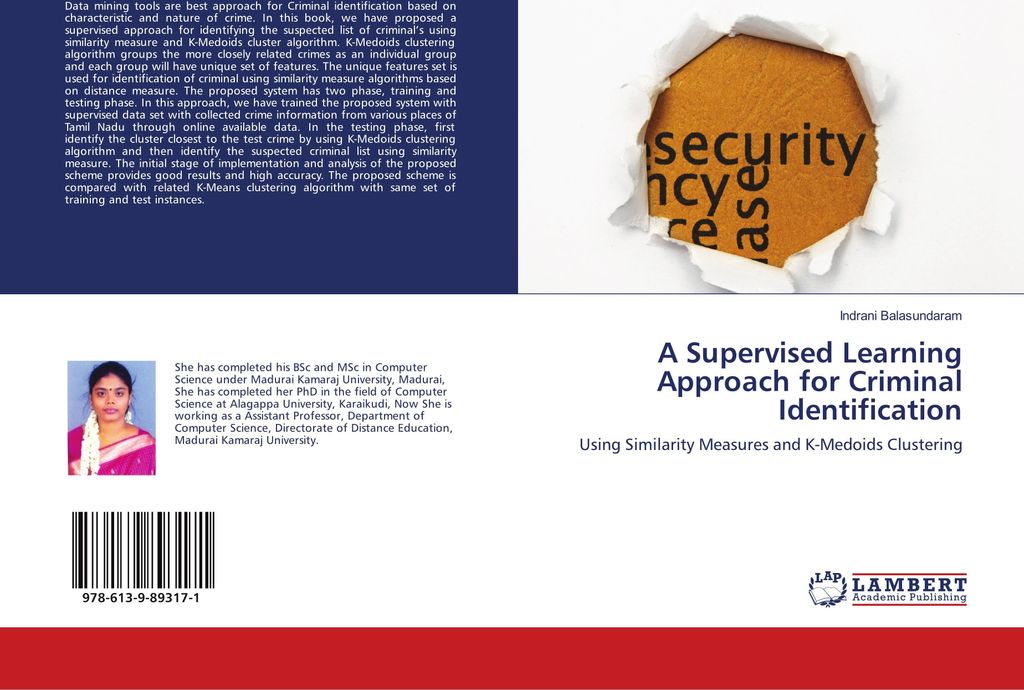 A Supervised Learning Approach for Criminal Identification