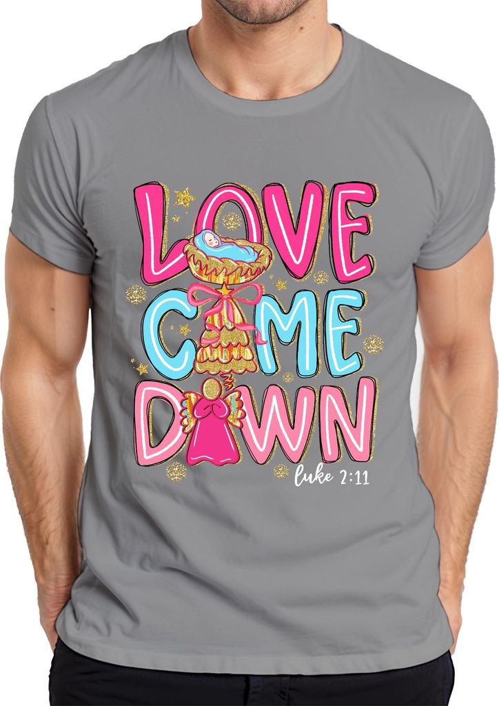 Love Came Down Luke 2:11 Weihnachten Engel Baby Jesus Geschenk Herren T-Shirt, Grau, 3XL