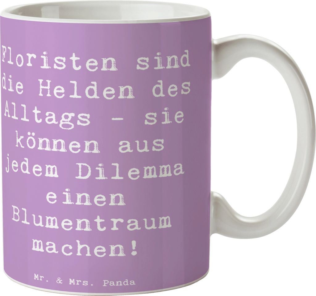 Mr. & Mrs. Panda Kaffeebecher Spruch Floristin Heldin - Lavendeltraum - Geschenk, Beruf, Becher, Berufsalltag, handgefertigt, Geschenke für Berufs...