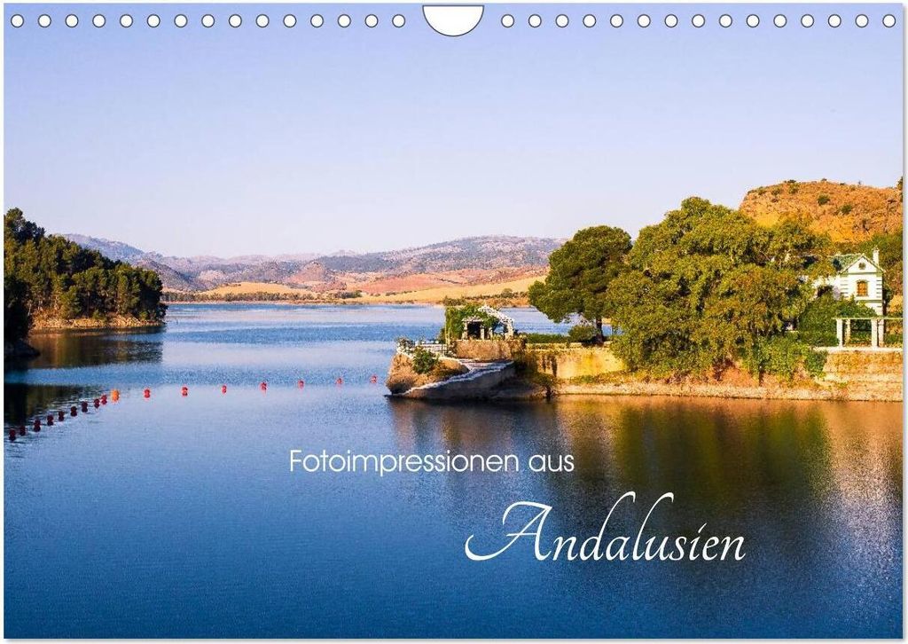 Fotoimpressionen aus Andalusien (Wandkalender 2026 DIN A4 quer), CALVENDO Monatskalender