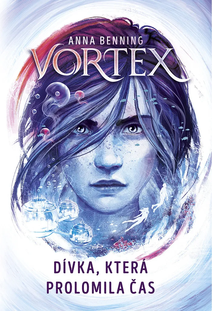 Vortex Tome 2 La Fille qui a brisé le temps - Roman Fantasy Anna Benning