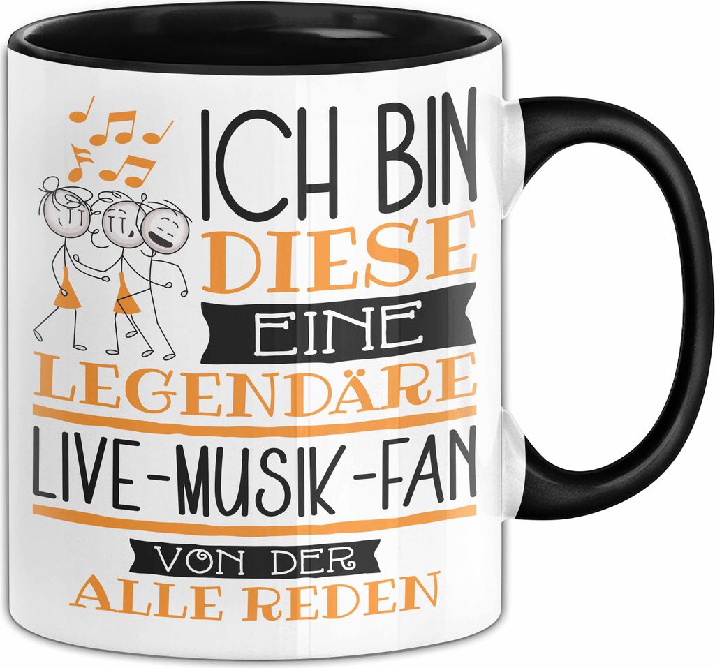 Live-Musik-Fan Tasse Geschenk Ich Bin Diese Eine Legendäre Live-Musik-Fan Von Der Alle Reden Geschenkidee Geburtstag Weihnachten (Schwarz)