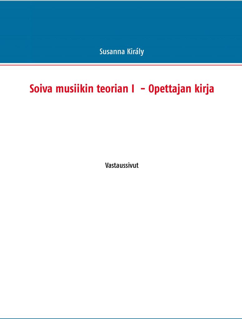 Soiva musiikin teorian I - Opettajan kirja