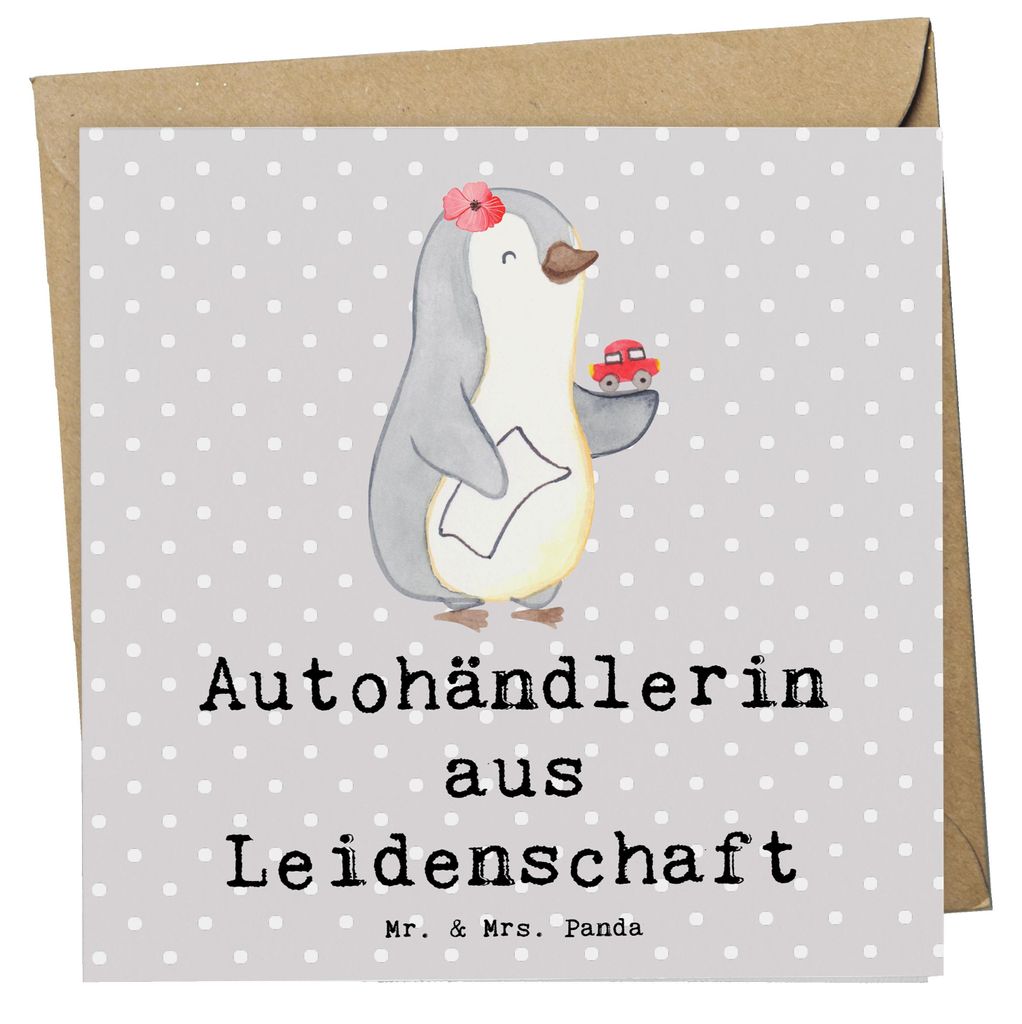 Mr. & Mrs. Panda Klappkarte Autohändlerin Leidenschaft - Grau Pastell - Geschenk, Autohandel, anlasskarte, Spruch, Beruf, Witzig, Glückwunschkart...