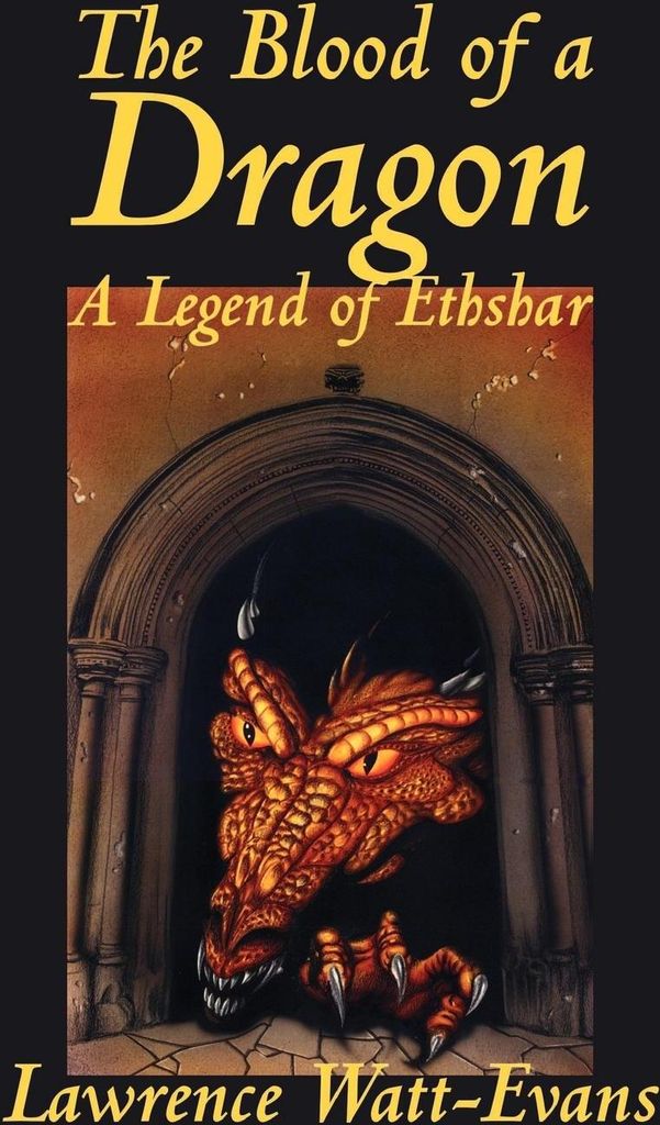 The Blood of a Dragon (Legends of Ethshar), Evans, Lawrence