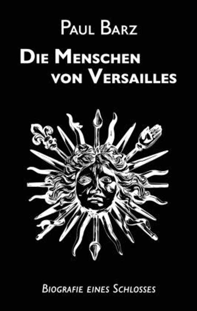 Die Menschen von Versailles