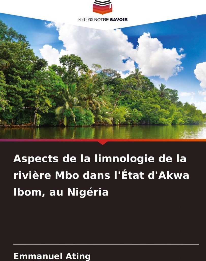 Aspects de la limnologie de la rivière Mbo dans l'État d'Akwa Ibom, au Nigéria