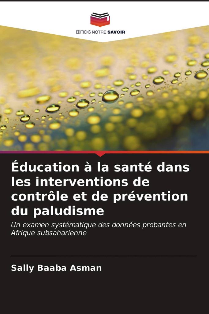 Éducation à la santé dans les interventions de contrôle et de prévention du paludisme