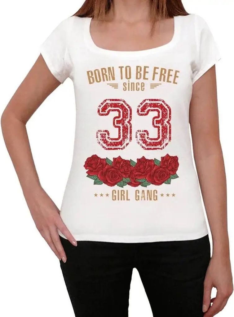 Damen Grafik T-Shirt Mädchenbande geboren um frei zu sein seit 33 – Girl Gang Born To Be Free Since 33 – Geschenk 91. Geburtstag Jahrestag 91 ...