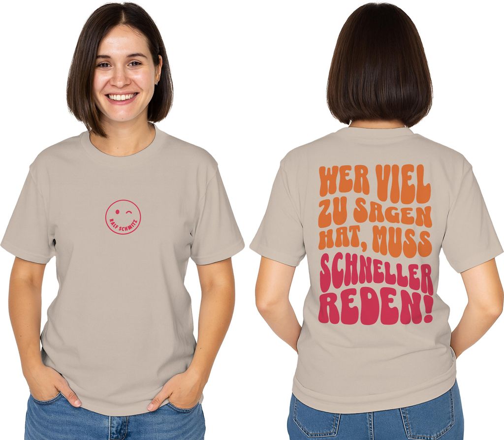 Ralf Schmitz T-Shirt - Wer viel zu sagen hat, muss schneller reden! Regular Fit Oberteil Shirt Tour Fanartikel Beige S
