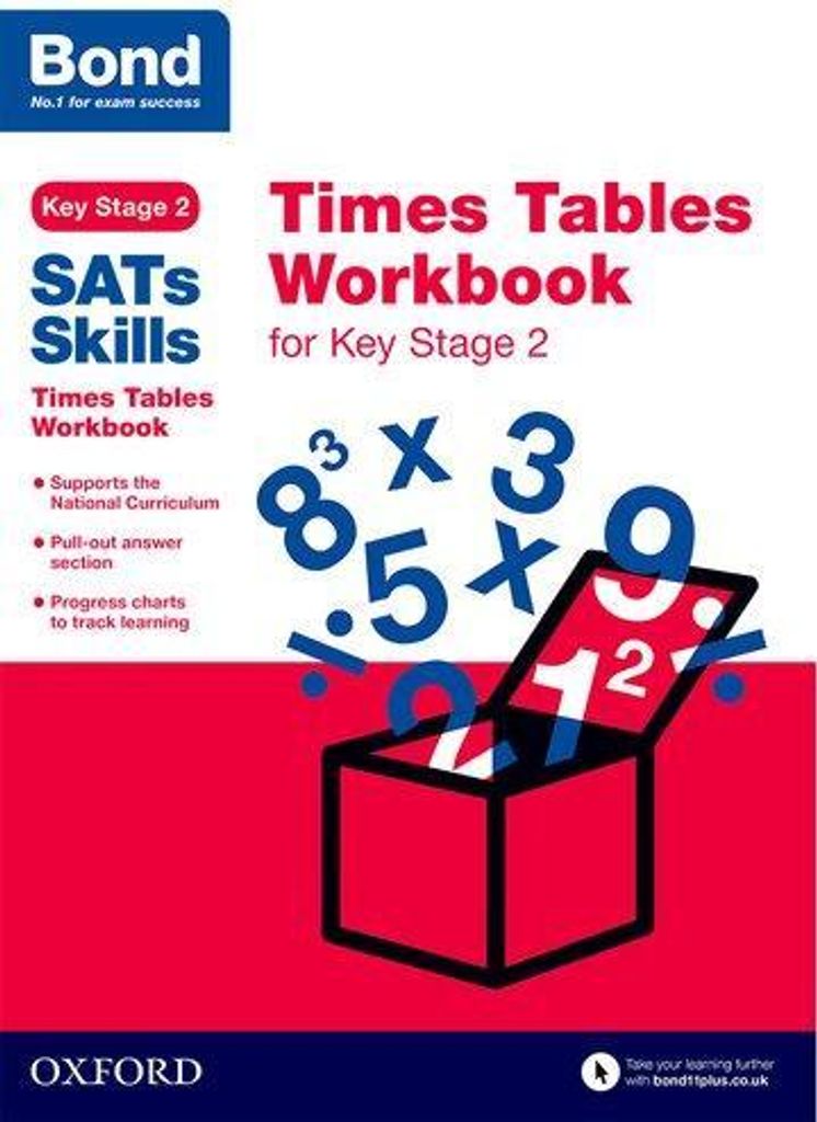 Bond SATs Skills: Times Tables Workbook for Key Stage 2