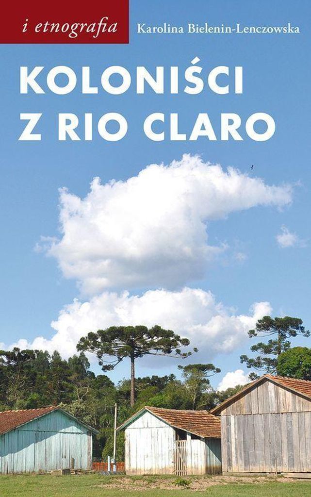 Koloniści Z Rio Claro